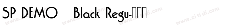 SP DEMO   Black Regu字体转换